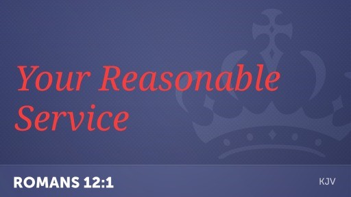 your reasonable service